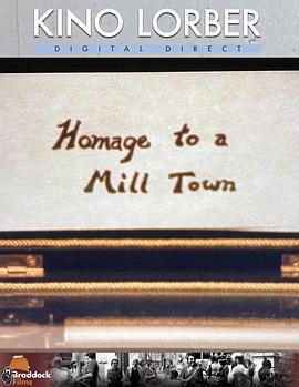 HomagetoaMillTown