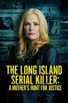 TheLongIslandSerialKiller:AMother’sHuntforJustice