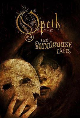 Opeth:TheRoundhouseTapes
