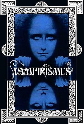 Vampirismus