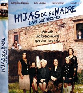 Hijasdesumadre:LasBuenrostro