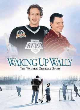 WakingUpWally:TheWalterGretzkyStory