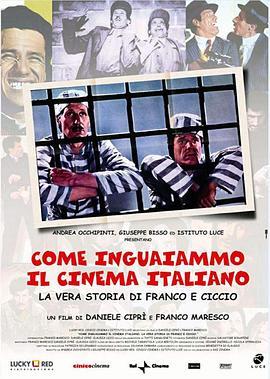 Comeinguaiammoilcinemaitaliano-LaverastoriadiFrancoeCiccio